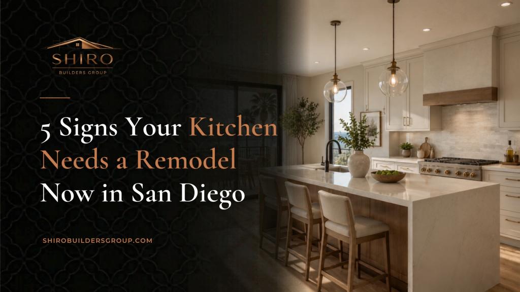 Shiro Builders Group graphic featuring a bright remodeled kitchen and tips for recognizing an outdated kitchen layout in a San Diego home