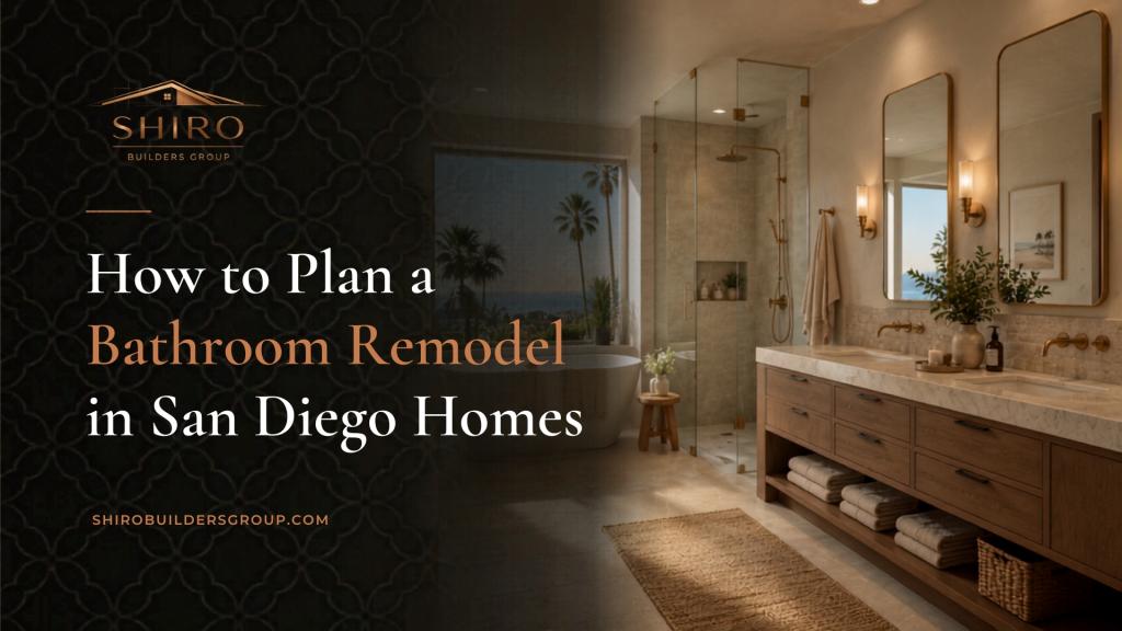 How to plan a bathroom remodel in San Diego, featuring a luxury bathroom with a freestanding tub, glass shower, and custom wood vanity